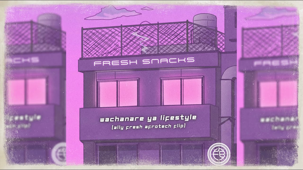 Watch Wachanare ya Lifestyle (Ally Fresh Afrotech Flip) | Koni x Idd Aziz x Bien on YouTube Watch Wachanare ya Lifestyle (Ally Fresh Afrotech Flip) | Koni x Idd Aziz x Bien on YouTube