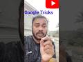Google tricks #googletricks #tech #google
