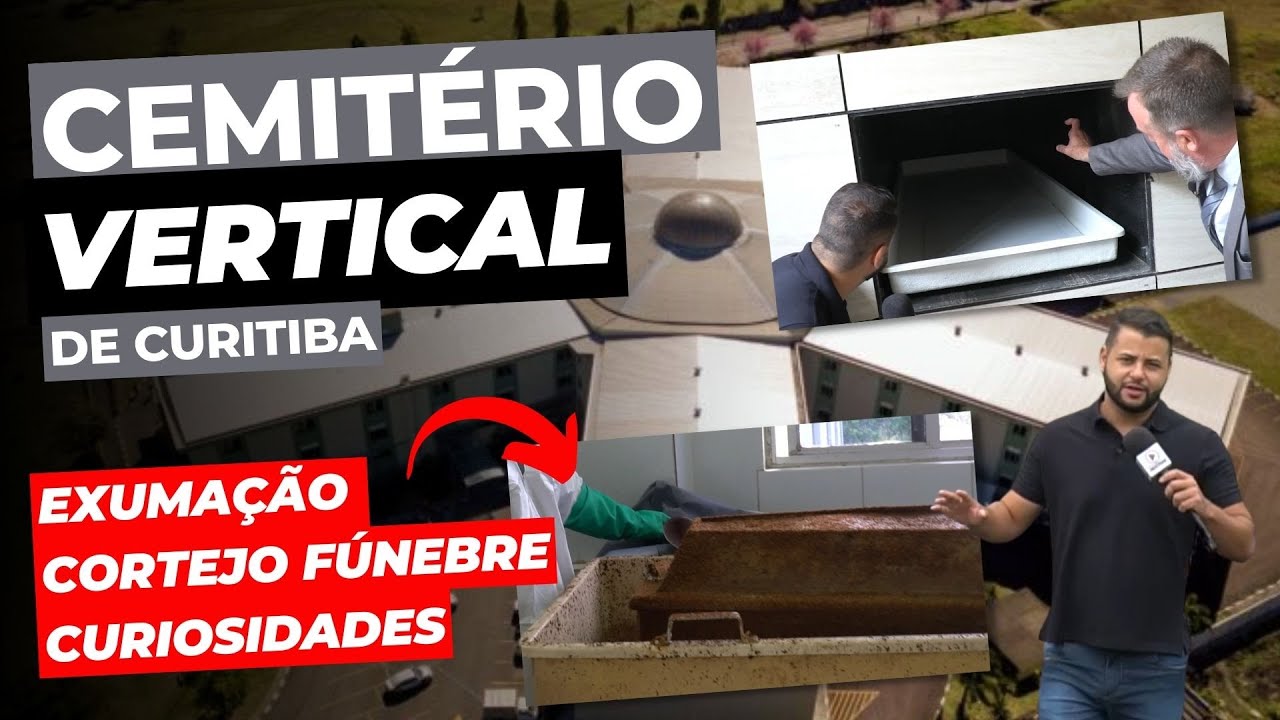 CEMITÉRIO VERTICAL DE CURITIBA: TOUR COM EXUMAÇÃO, CORTEJO FÚNEBRE, PRÉ-CREMAÇÃO E CUROSIDADES