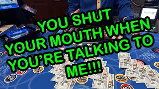 3 CARD POKER in LAS VEGAS! YOU SHUT YOUR MOUTH WHEN YOU'RE TALKING TO ME!?!