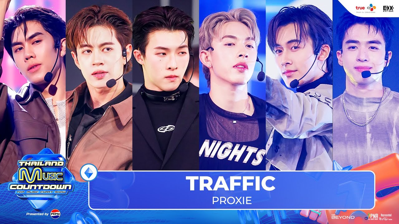 PROXIE - TRAFFIC l Thailand Music Countdown EP.35 19 Jan 2025