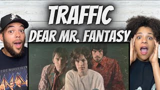 HOLY COW!| FIRST TIME HEARING Traffic - Dear Mr. Fantasy REACTION