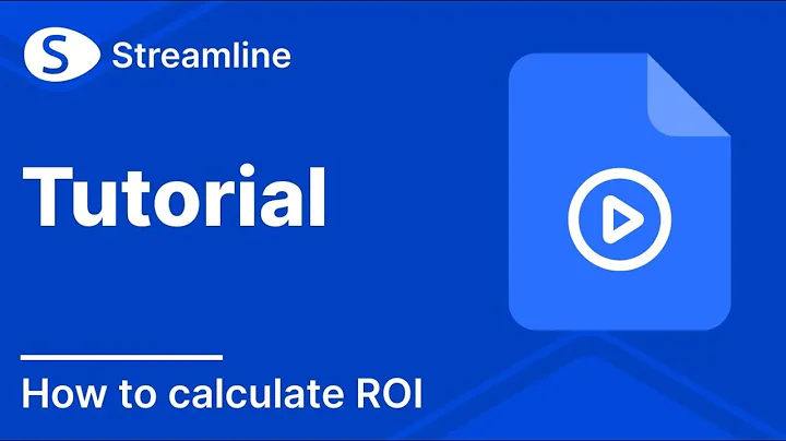 How to calculate ROI for Streamline