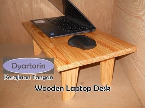 Tutorial Meja  Laptop  dari  Kayu  Wooden Laptop  Desk YouTube