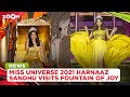 Miss Universe 2021 Harnaaz Sandhu's viral Holi celebration & visit to Fountain of Joy