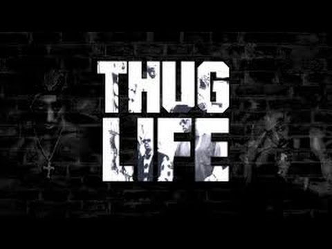 Thug Life !   Türkçe