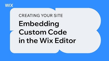 Creating Your Site | Embedding Custom Code in the Wix Editor