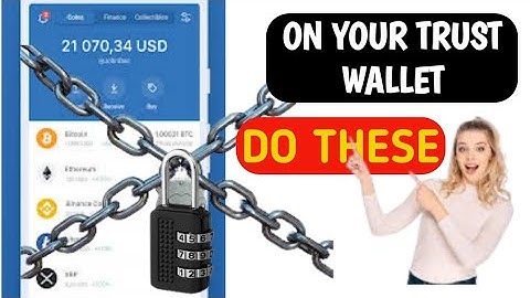 Secure your Trust Wallet from Hackers| Do This To Secure Your Trust Wallet From being Hacked