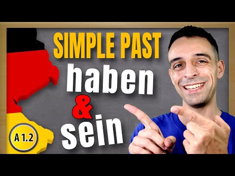 HABEN und SEIN im PRÄTERITUM | to have & to be in German simple past