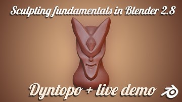 Sculpting in Blender 2.8 for complete Beginners | Dyntopo + demo