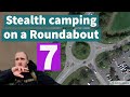 stealth camping on a roundabout 7. uk wild camping