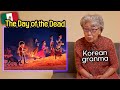 Reason Why Korean Grandma Wants to Live in Mexico After Knowing ‘The Day of the Dead’