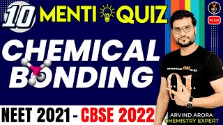 10 Chemical Bonding Class 11 NEET Questions | NEET 2023 Preparation | NEET Chemistry | Arvind Sir