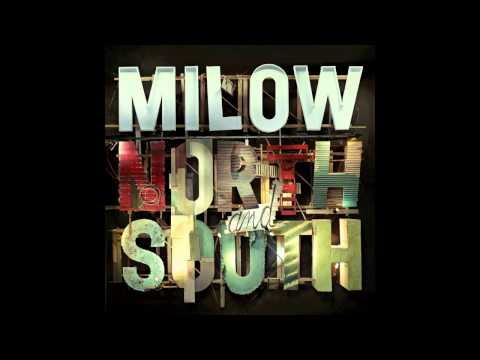 Milow (feat. Martin & James) - Move to Town (audio...