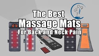 The Best Massage Mats For Back and Neck Pain | Comfier | Snailax | CooCoCo | Rolli-Fit | KKTECT