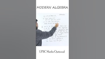 Modern algebra 🔥 UPSC maths optional