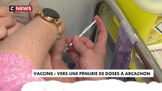 Vaccin : vers une pénurie de doses à Arcachon