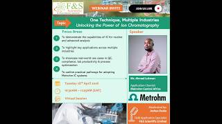 F&S Scientific Webinar: Unlocking the Power of Ion Chromatography: 28th April 2026