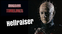 Horror Timelines Episode 27 : Hellraiser