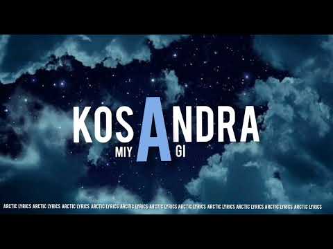 Miyagi & Andy Panda - Kosandra (Lyrics) текст