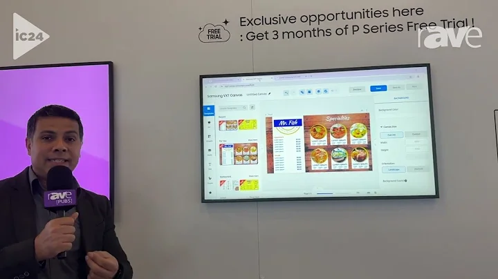 InfoComm 2024: Samsung Features Cloud-Based VXT CMS Platform for Easy Content Deployment