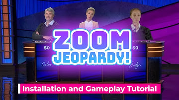 Zoom Jeopardy Installation and Gameplay Tutorial