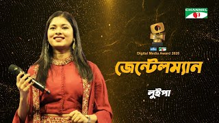 Gentleman | Luipa | Bangla Song 2021 | Safekeeper Channel i Digital Media Award 2020 | Channel i