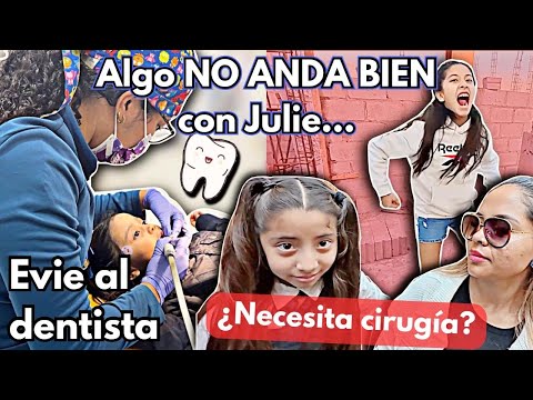 Algo está PASANDO con JULIE =( ¿Necesita cirugía? | ELIGEN su HABITACIÓN | Evie va AL DENTISTA! 
