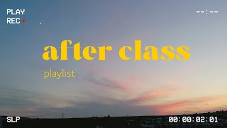 after class playlist to procrastinate to for a bit 📚 // chill, upbeat laid back songs