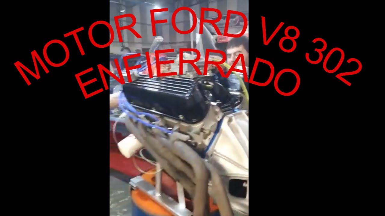 MOTOR FORD V8 302 ENFIERRADO TEAM PRIDA