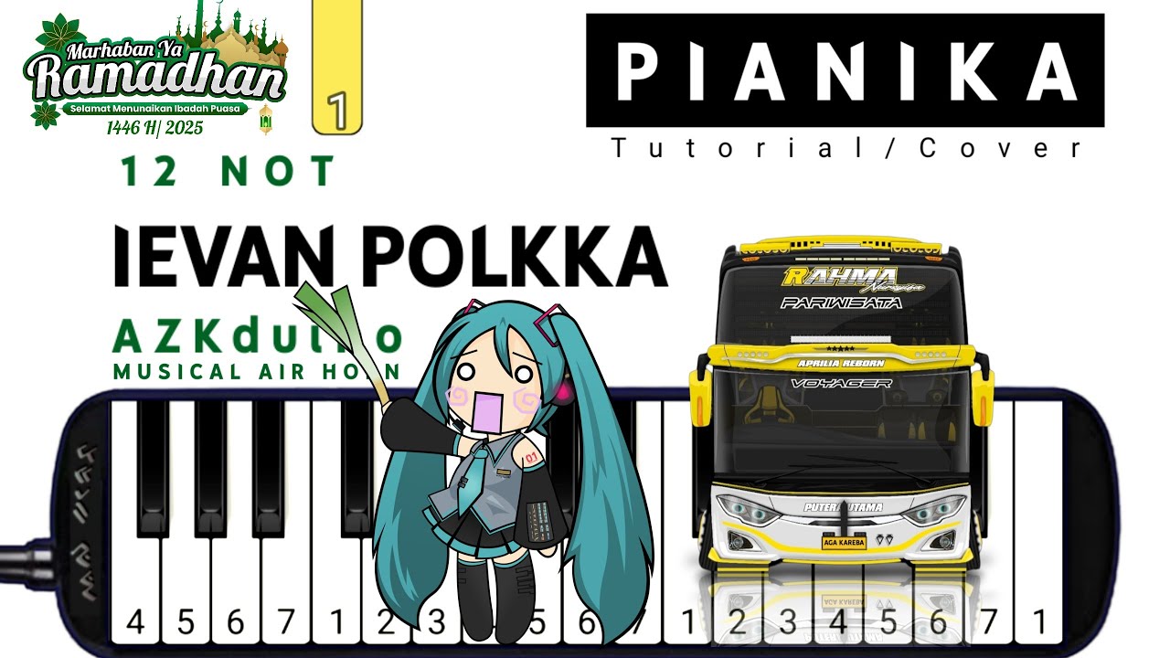 Pianika Telolet Basuri *IEVAN POLKKA* - Tutorial Pianika