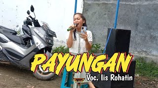 Download lagu Payungan (Nunu Unyil) Team Mlorod Versi latihan Voc. Iis Rohatin