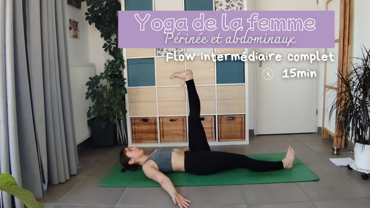 Vinyasa flow, abdominaux et périnée : yoga adapté aux besoins des femmes (intermédiaire)/15min