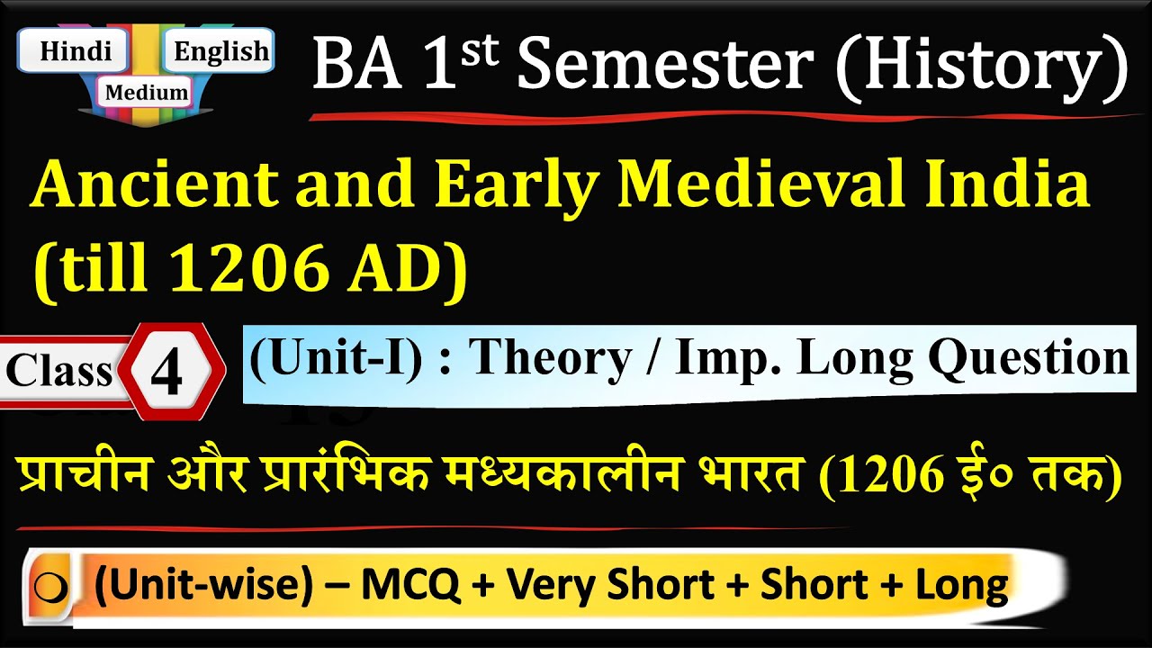 BA 1st Semester History Unit 1 | Ancient and Early Medieval India till ...