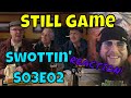 Still Game - Swottin' - S03E02 - REACTION!