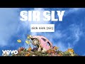 Sir Sly - sick sick [sic] (Audio)
