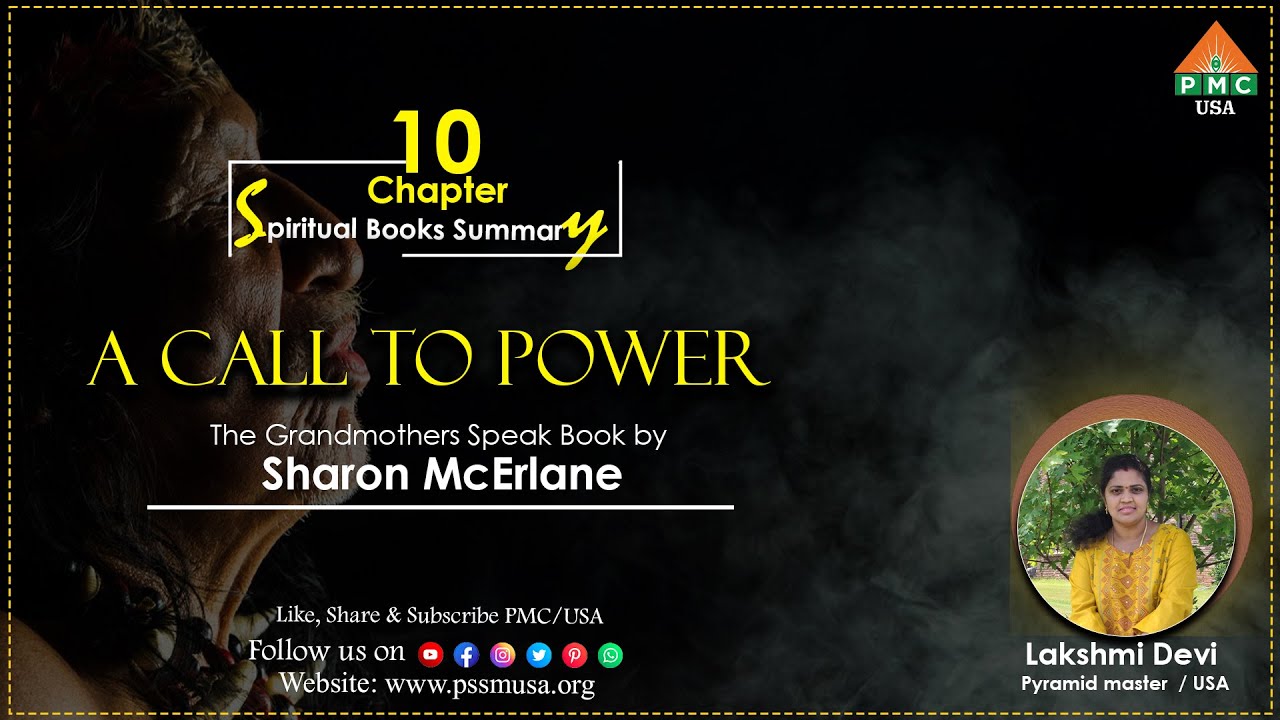 "A Call to Power" The Grandmothers Speak Book by Sharon McErlane | Chapter -10 | Lakshmi Devi | 