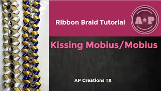 Kissing Mobius/Mobius Braid