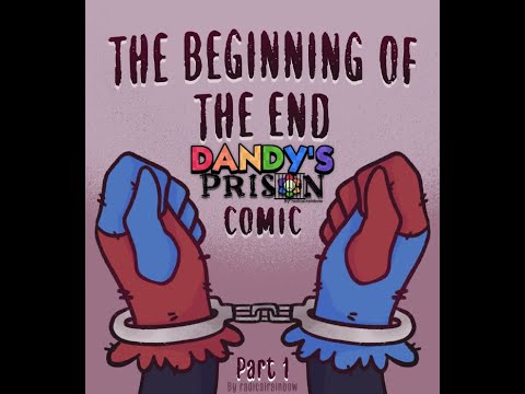 Dandy S World Prison AU Dub Episode 1 The Beginning Of The End Comic By Radicalrainbow
