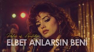Elbet Anlarsın Beni - Pulse Of Anatolia