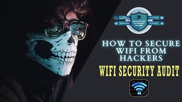 WIFI SECURITY AUDIT || 2022