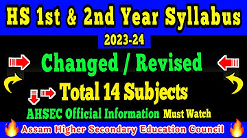 HS 1st & 2nd Year Revised Syllabus 2023-24 | New Syllabus Of HS 1st & 2nd Year | AHSEC 2024 Syllabus
