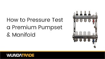How To Pressure Test a Premium Pumpset & Manifold