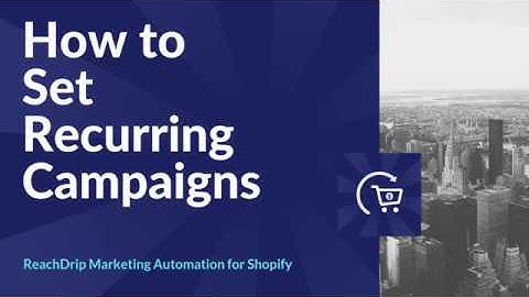 How To Setup Recurring Push Notification Campaigns