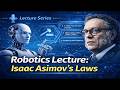 ISAAC ASIMOV'S 3 LAWS