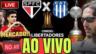 AO VIVO l Esquenta para: São Paulo X Talleres l Opinião e Análise da Escalação l Libertadores