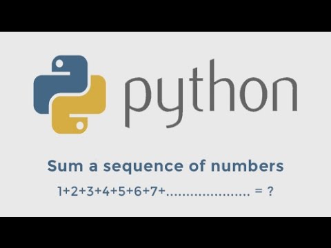 Sum a sequence of numbers - YouTube