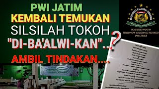 PWI Jatim Kembali Temukan 'Pem-Ba'alwi-an ' Trah & Wali Songo