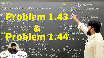 L16.1 The Dirac delta function: Solution Problem 1.43, 1.44, 1.45