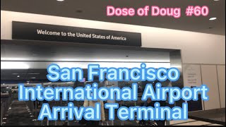 San Francisco International Airport Arrival Terminal